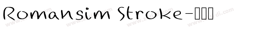 Romansim Stroke字体转换